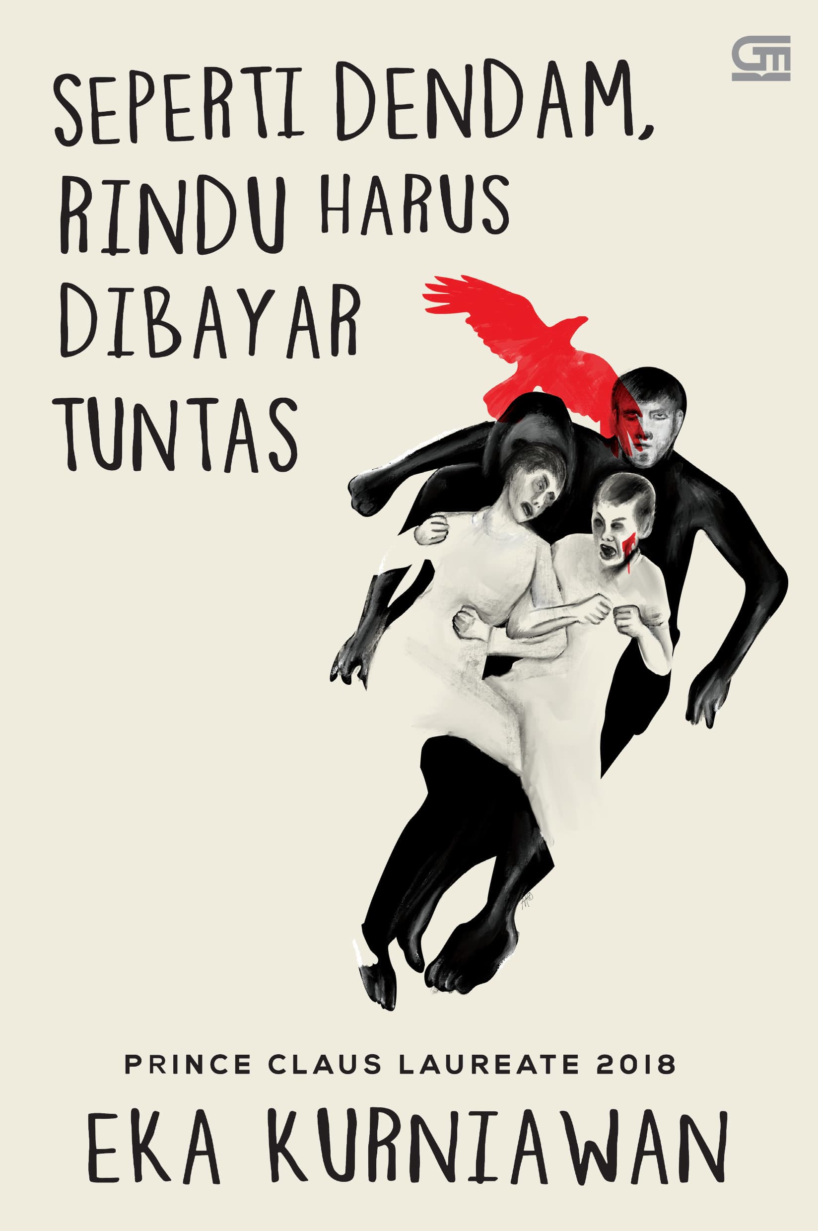 Cover of Seperti Dendam, Rindu Harus Dibayar Tuntas